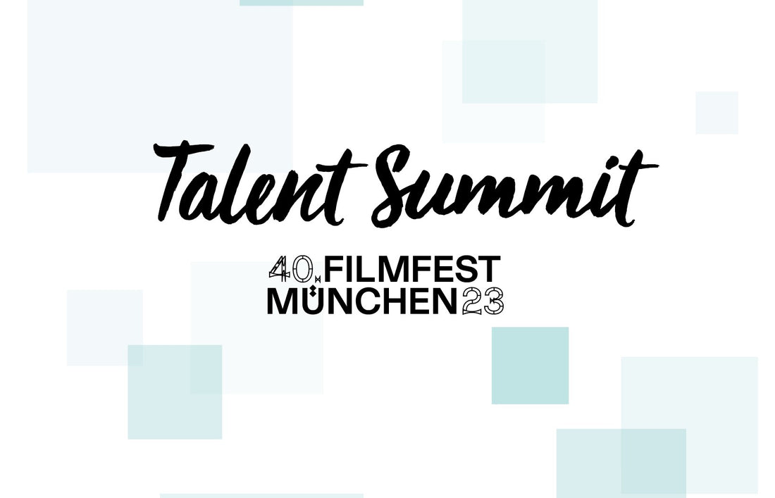 TALENT SUMMIT 2023 @ FILMFEST MÜNCHEN